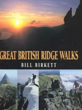 Image of Great British Ridge Walks by Bill Birkett Paperback