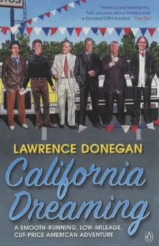 Image of California Dreaming by Lawrence Donegan Book