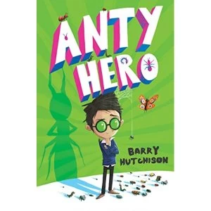 Image of Anty Hero Paperback / softback 2018