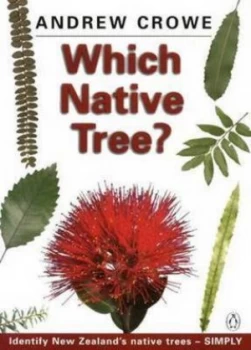 Image of Which Native Tree by Andrew Crowe Book
