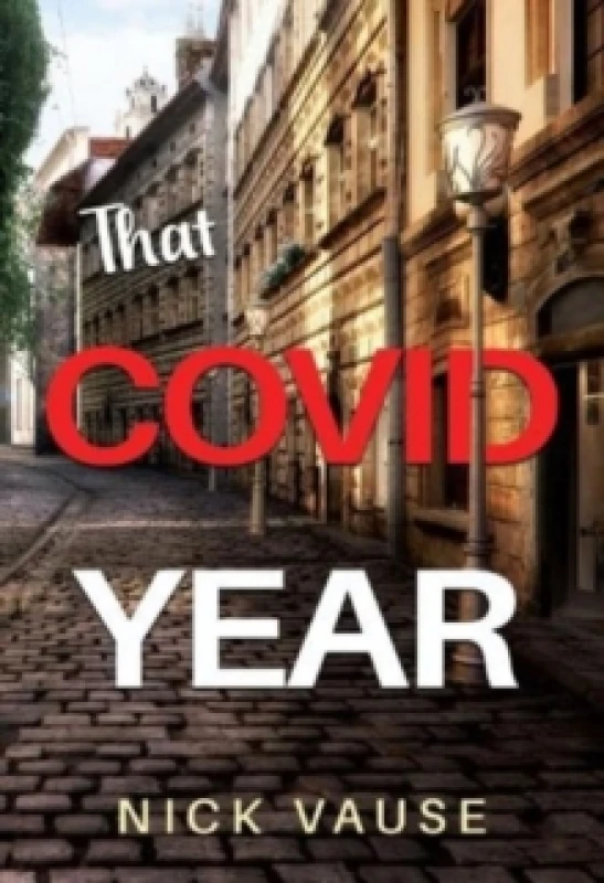 Image of That Covid Year Paperback / softback