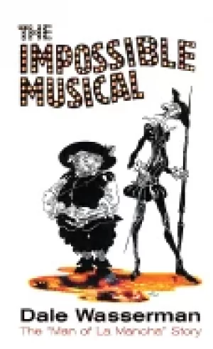 Image of impossible musical the man of la mancha story
