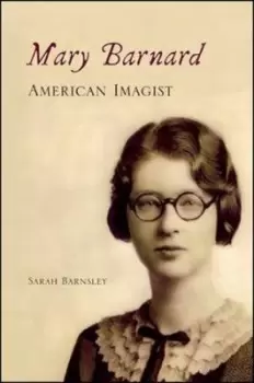 Image of Mary Barnard American imagist by Sarah Barnsley