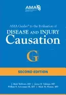 Image of ama guides to the evaluation of disease and injury causation