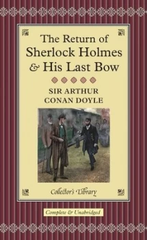 Image of The Return of Sherlock Holmes and His Last Bow by Arthur Conan Doyle Hardback
