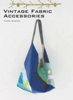 Image of Vintage Fabric Accessories by Kaoru Ishikawa Paperback