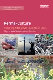 Image of Perma/Culture: Imagining Alternatives in an Age of Crisis