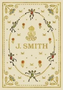 Image of J. Smith by Fougasse Hardback