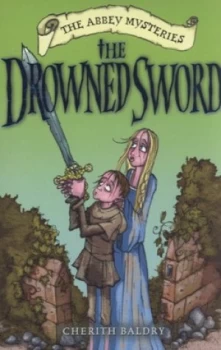 Image of The Drowned Sword by Cherith Baldry Book