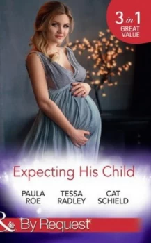 Image of Expecting His Child by Paula Roe Book