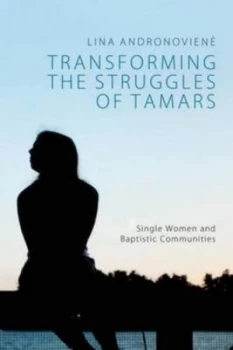 Image of Transforming the Struggles of Tamars by Lina Andronoviene Paperback