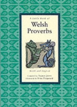 Image of A Little Book of Welsh Proverbs by Dewi Morris-Jones and Brian Fitzgerald Hardback