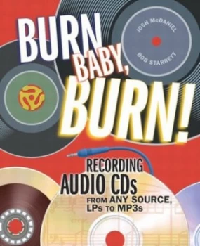 Image of Burn Baby Burn by Josh Mcdaniel Paperback