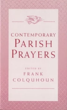 Image of Contemporary Parish Prayers by Frank Colquhoun Paperback