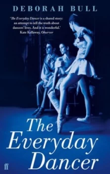 Image of The Everyday Dancer by Deborah Bull Book