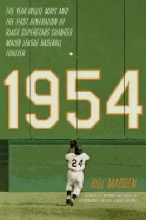 Image of 1954 the year willie mays and the first generation of Black superstars chan