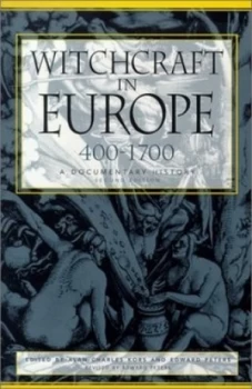Image of Witchcraft in Europe 400-1700 by Alan Charles Kors and Edward Peters and Alan Charles Kors Paperback
