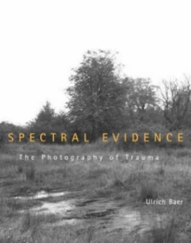 Image of Spectral Evidence by Ulrich Baer Paperback