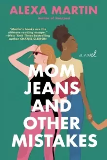 Image of Mom Jeans And Other Mistakes