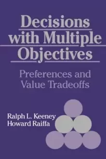 Image of Decisions with Multiple Objectives : Preferences and Value Trade-Offs