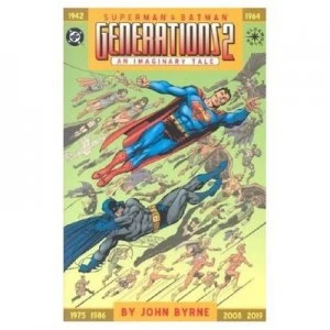 Image of Superman and Batman Generations Ii Tp by John Byrne Paperback