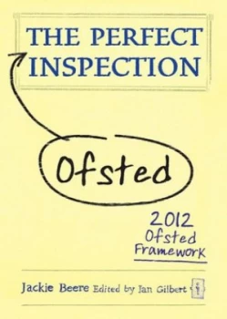 Image of The Perfect Ofsted Inspection by Jackie Beere Hardback