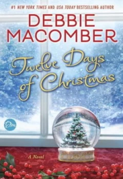 Image of Twelve Days of Christmas by Debbie Macomber Hardback