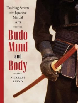 Image of Budo Mind and Body Book