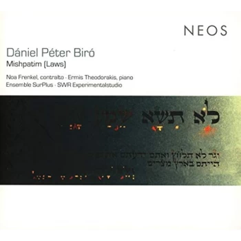 Image of Dániel Péter Biró - Dániel Péter Biró: Mishpatim (Laws) CD