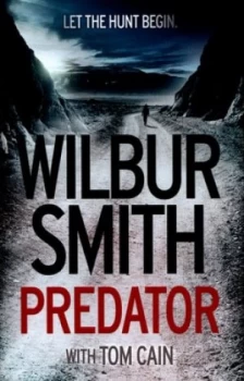 Image of Predator by Wilbur Smith Hardback