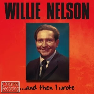 Image of Willie Nelson - And Then I Wrote CD