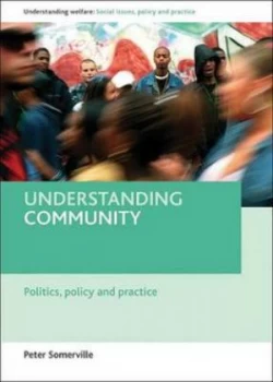 Image of Understanding Community by Peter Somerville Paperback