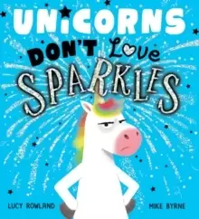 Image of Unicorns Don't Love Sparkles (PB)