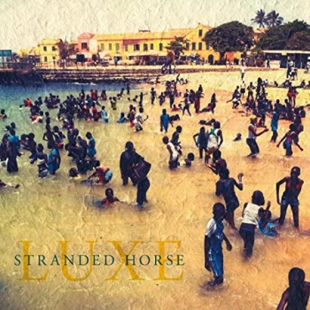 Image of Stranded Horse - Lp-Stranded Horse- Luxe- Lp Vinyl