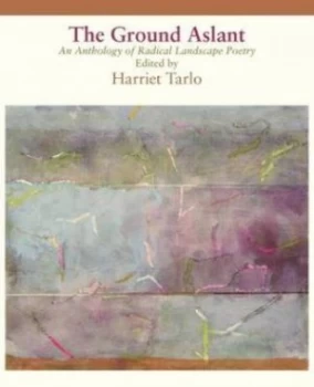 Image of The Ground Aslant by Harriet Tarlo Paperback