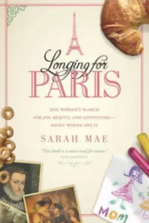 Image of Longing for Paris by Sarah Mae