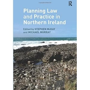 Image of Planning Law and Practice in Northern Ireland Paperback / softback 2018