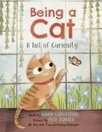 Image of being a cat a tail of curiosity