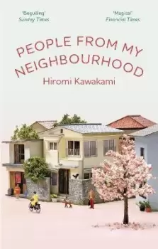 Image of People From My Neighbourhood by Hiromi Kawakami