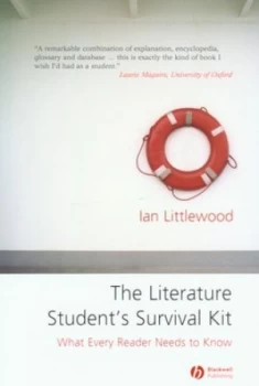 Image of The Literature Students Survival Kit by Ian Littlewood Book