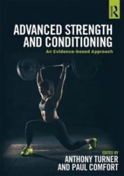 Image of Advanced strength and conditioning by Anthony Turner
