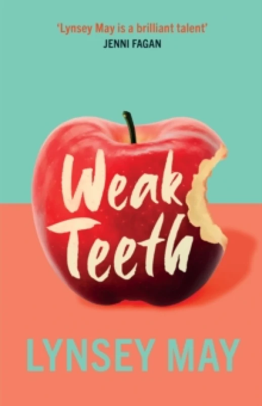 Image of Weak Teeth Hardback