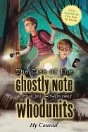 Image of case of the ghostly note and other solve it yourself whodunits mini mysteri
