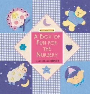 Image of A Box of Fun for the Nursery by Susie Lacome Book