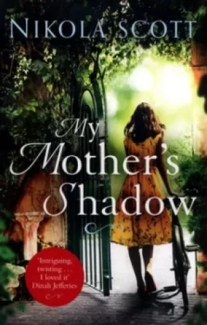 Image of My mothers shadow by Nikola Scott