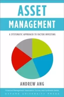 Image of Asset Management : A Systematic Approach to Factor Investing