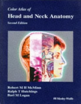 Image of Color Atlas of Head and Neck Anatomy by Robert M. H Mcminn Hardback