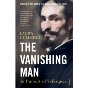 Image of The Vanishing Man : In Pursuit of Velazquez