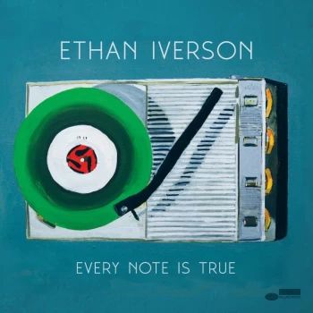 Image of Ethan Iverson - Every Note is True (CD)