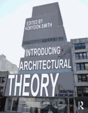 Image of introducing architectural theory debating a discipline